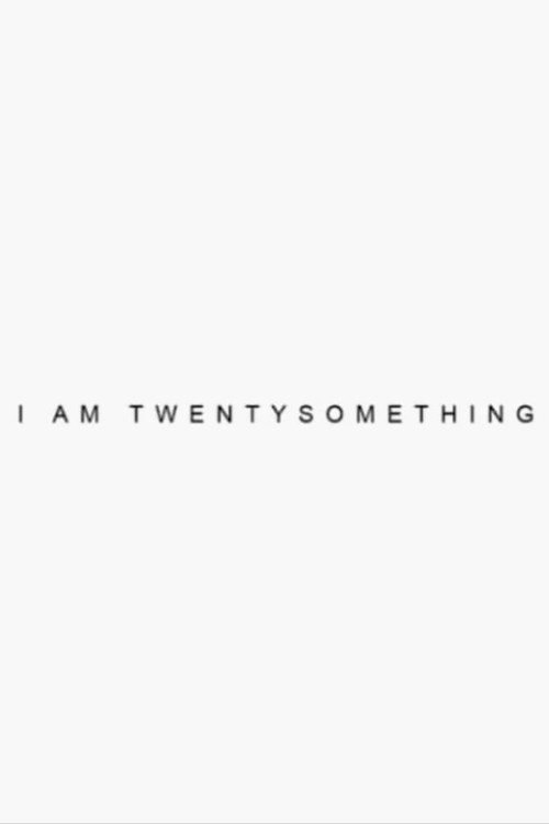 Movie poster for I’m Twenty Something (2014)