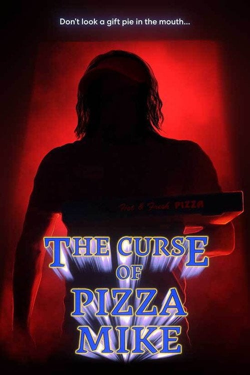 Movie poster for The Curse of Pizza Mike (2021)