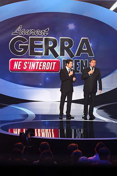 Movie poster for Laurent Gerra ne s’interdit rien (2011)