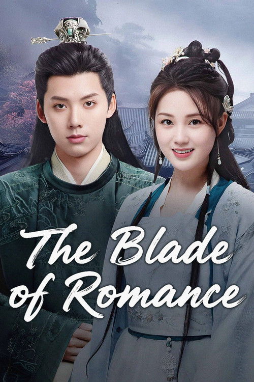 The Blade of Romance poster