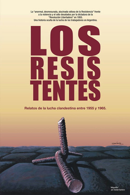 Movie poster for Los resistentes (2009)