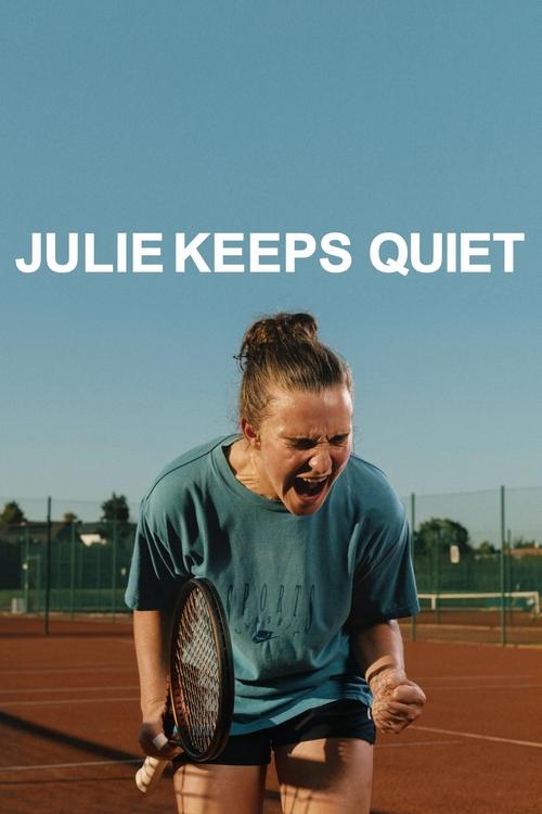Movie poster for Julie Keeps Quiet (2024)