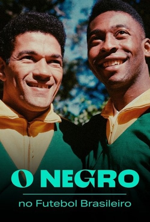 Series poster for O Negro no Futebol Brasileiro (2018)