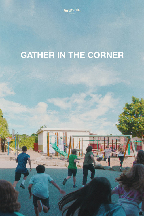 Movie poster for Gather in the Corner (2020)