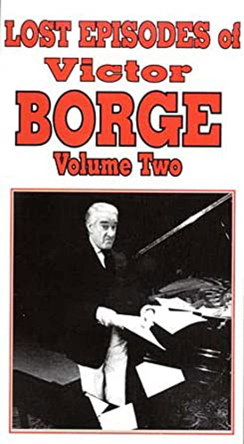 Movie poster for Lost Episodes of Victor Borge - Volume Two (2004)