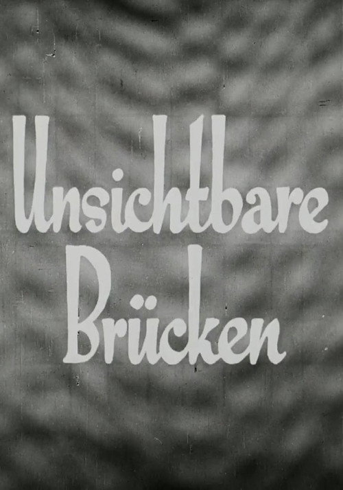 Movie poster for Unsichtbare Brücken (1932)