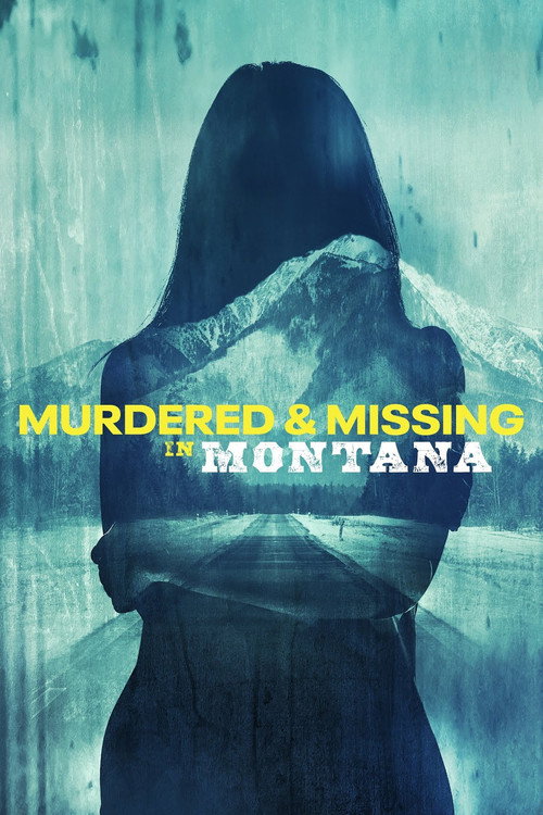 Movie poster for Murdered and Missing in Montana (2021)