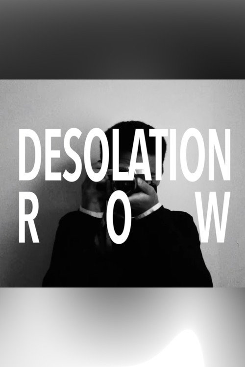 Movie poster for Desolation Row (2025)