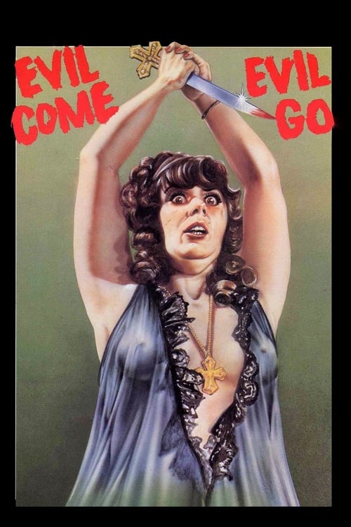 Movie poster for Evil Come Evil Go (1972)