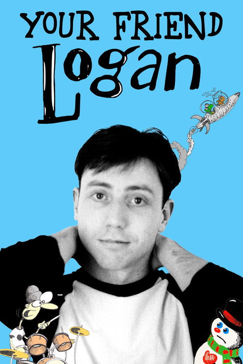 Movie poster for Your Friend Logan (2025)