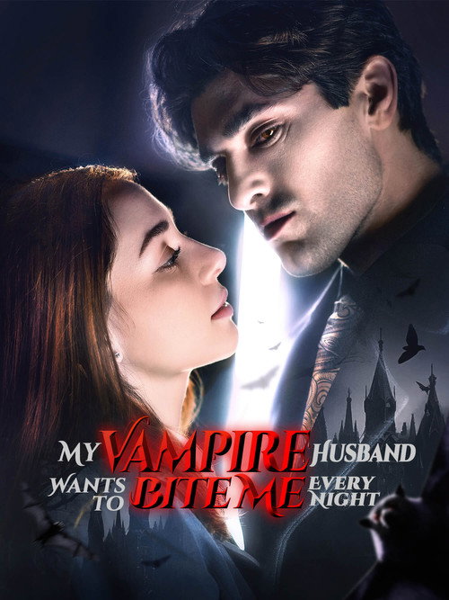 Series poster for My Vampire Husband Wants to Bite Me Every Night (2025)