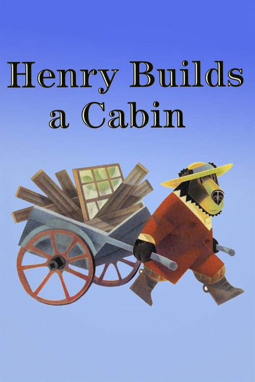 Movie poster for Henry Builds a Cabin (2003)