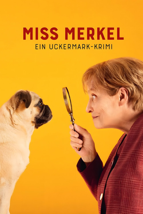 Movie poster for Miss Merkel - Ein Uckermark-Krimi (2023)