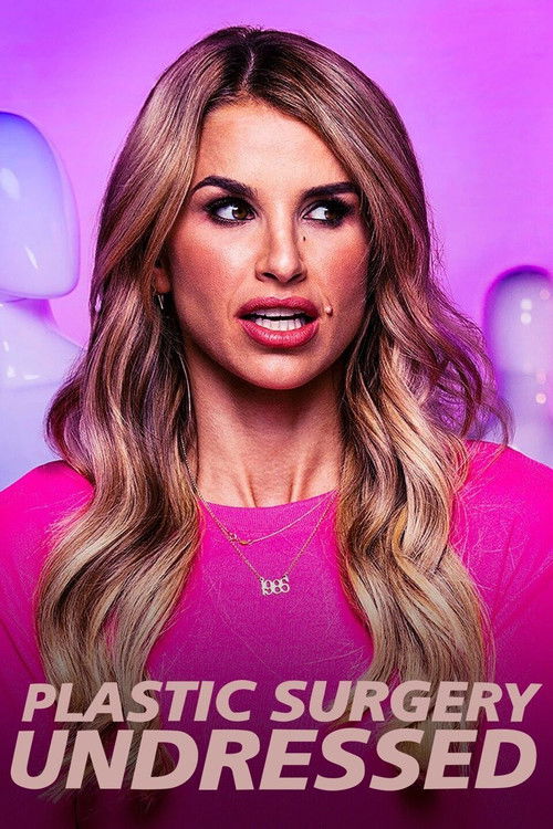 Plastic Surgery Undressed poster