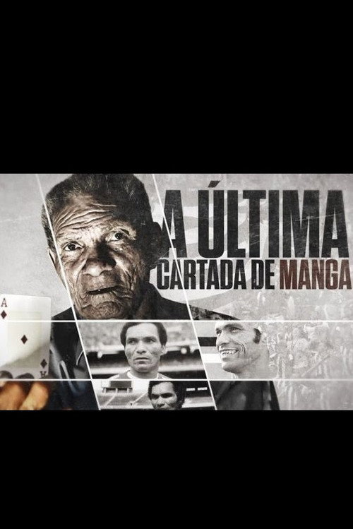 Movie poster for A Última Cartada de Manga (2020)