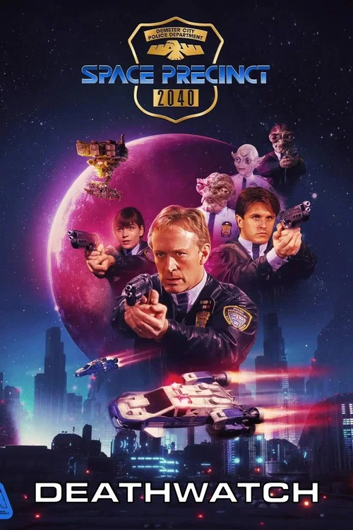 Movie poster for Space Precinct: Deathwatch (2025)