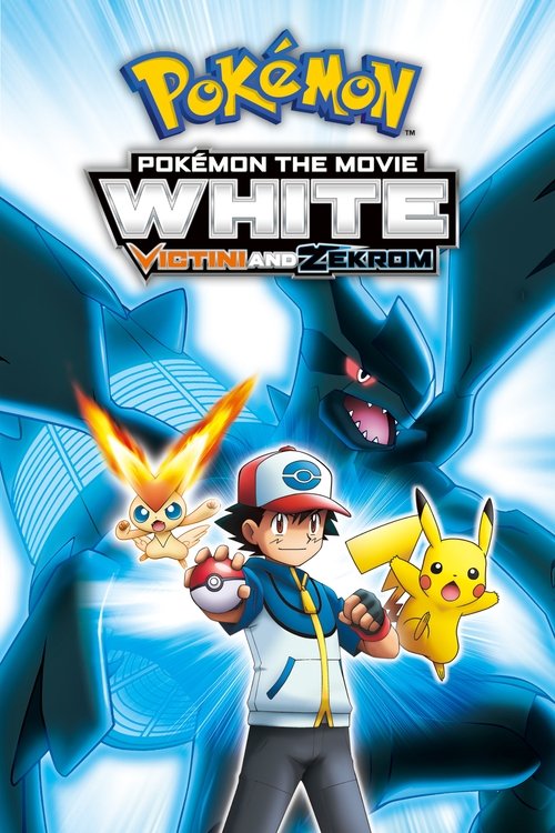 Movie poster for Pokémon the Movie: White - Victini and Zekrom (2011)