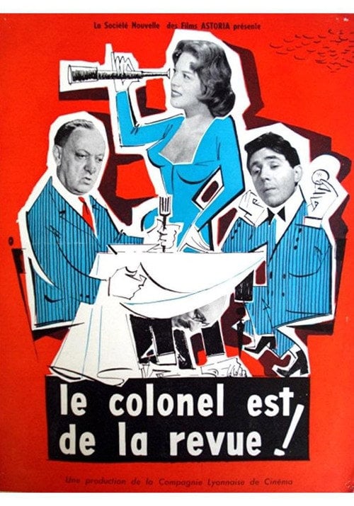 Movie poster for Le colonel est de la revue (1957)