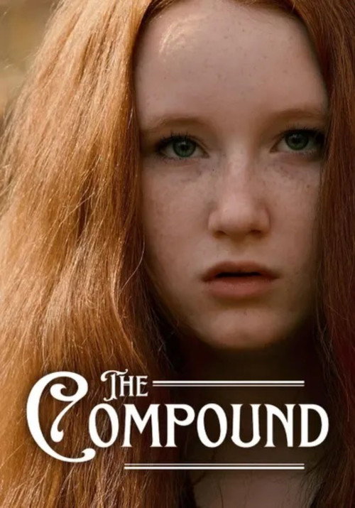 Movie poster for The Compound (2022)