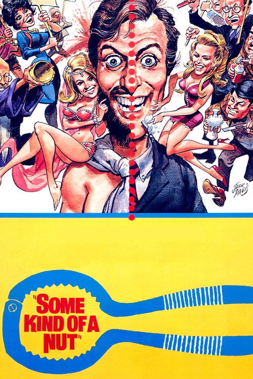 Movie poster for Some Kind of a Nut (1969)
