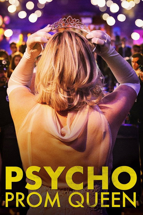 Movie poster for Psycho Prom Queen (2018)