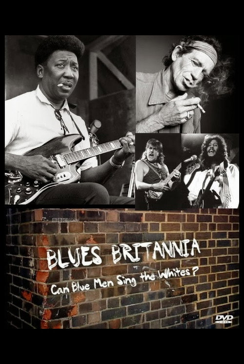 Movie poster for Blues Britannia: Can Blue Men Sing the Whites? (2009)