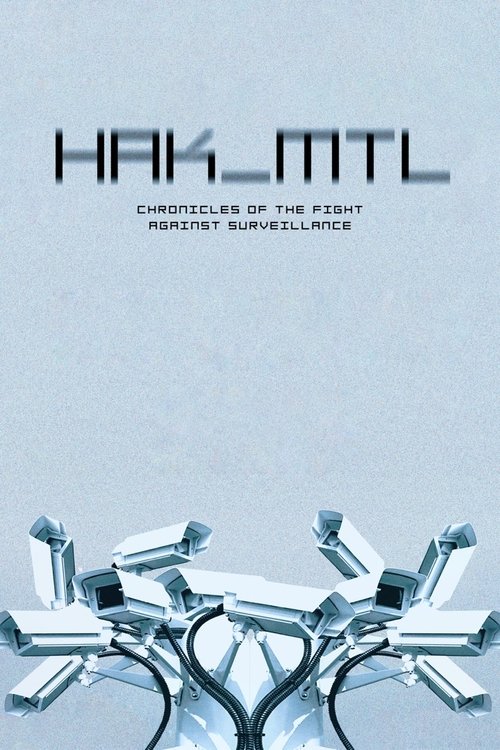 Movie poster for HAK_MTL (2019)