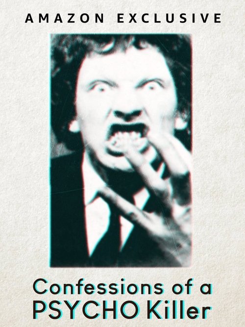 Movie poster for Confessions of a Psycho Killer (2023)