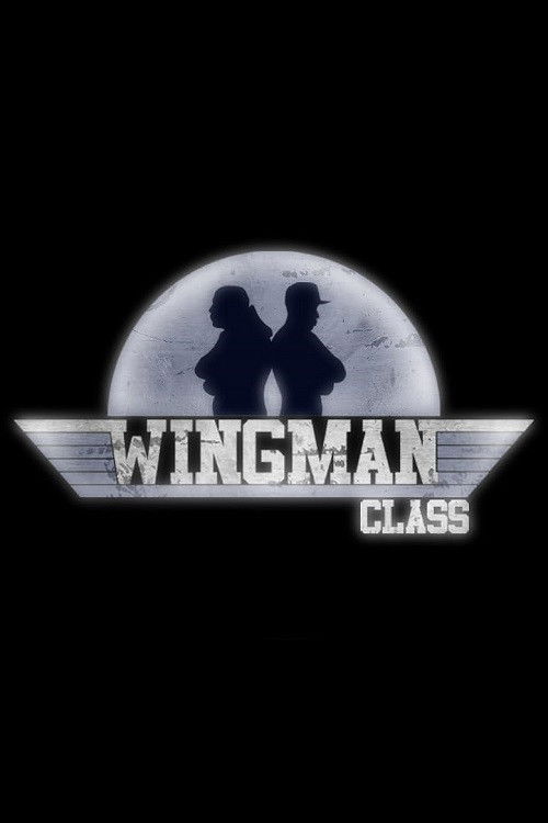 Wingman Class poster