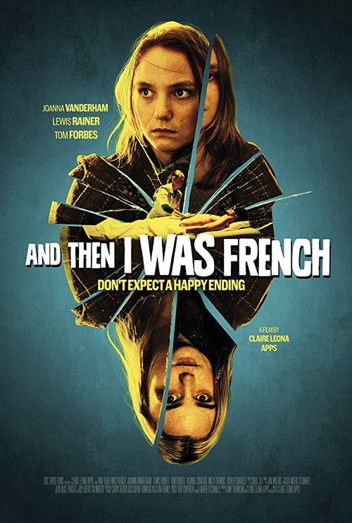 Movie poster for And Then I Was French (2016)