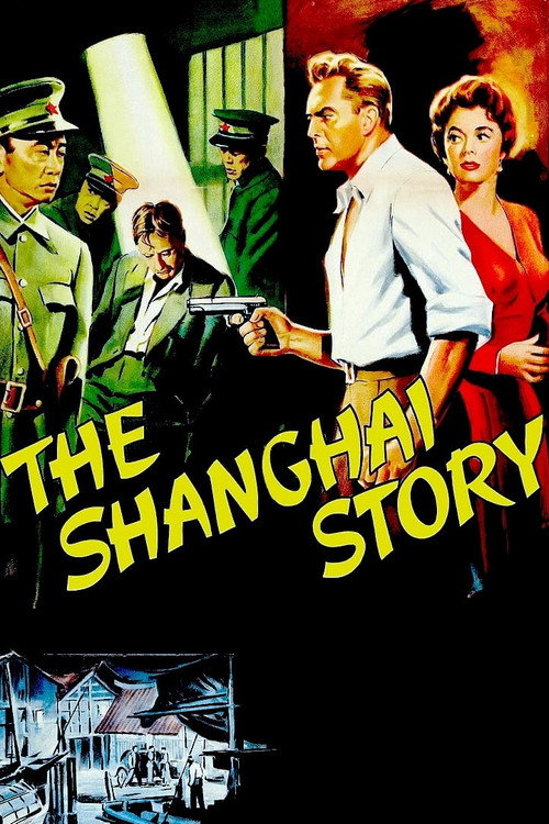 Movie poster for The Shanghai Story (1954)