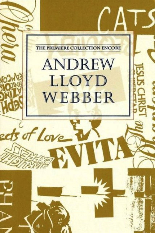 Movie poster for Andrew Lloyd Webber: The Premiere Collection Encore (1992)