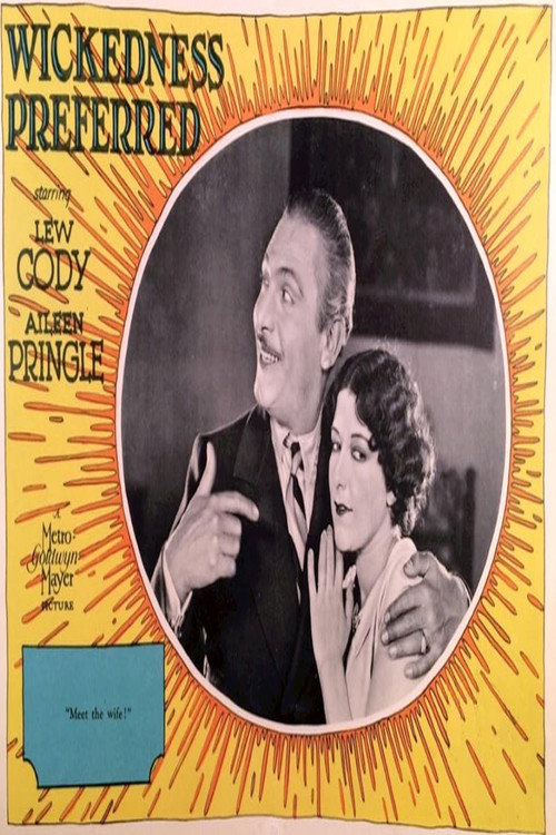 Movie poster for Wickedness Preferred (1928)
