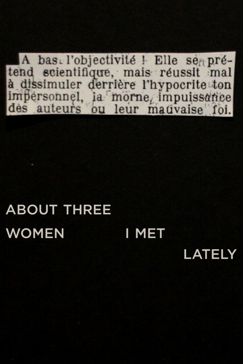 Movie poster for About Three Women I Met Lately (2022)
