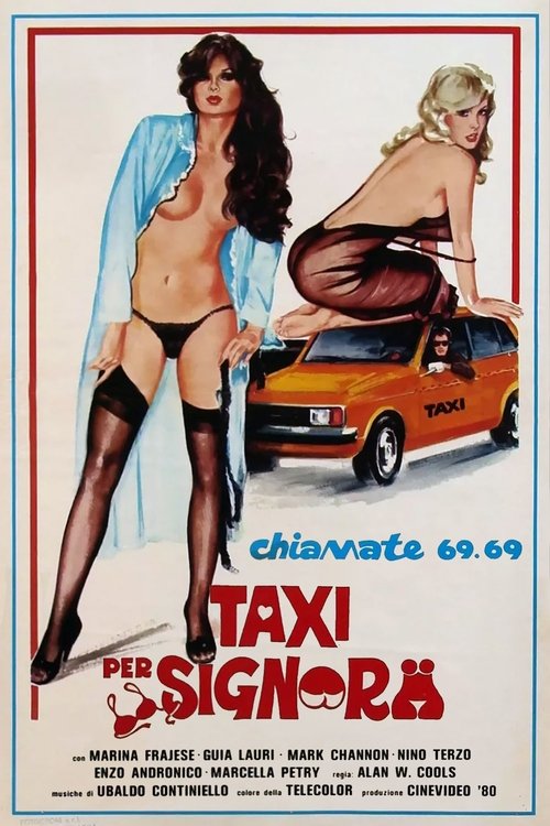 Movie poster for Chiamate 6969: Taxi Per Signora (1981)