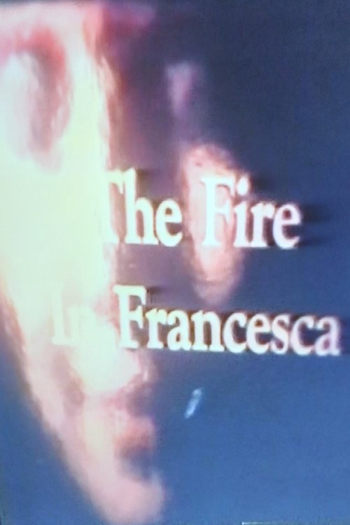 Movie poster for The Fire in Francesca (1977)