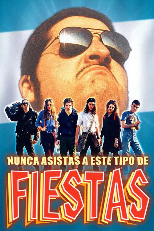 Movie poster for Nunca asistas a este tipo de fiestas (2000)