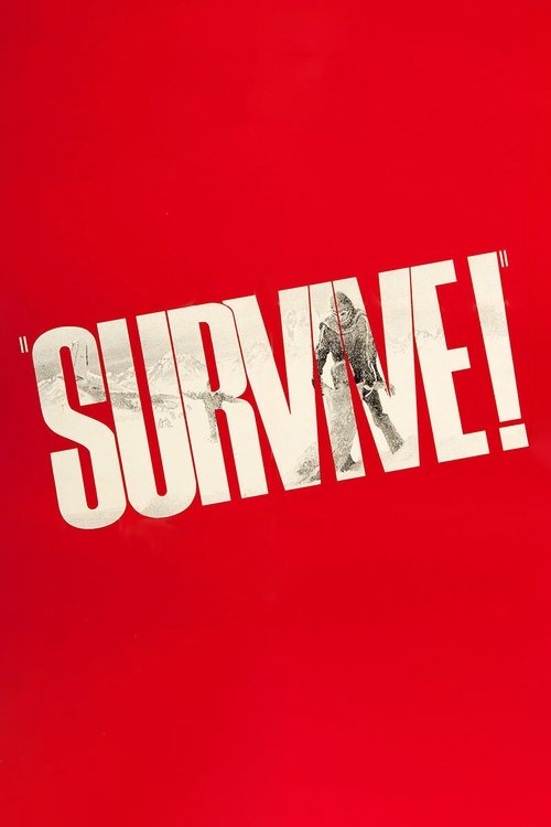 Movie poster for Survive! (1976)
