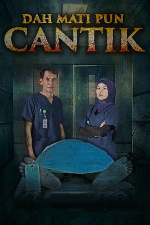 Movie poster for Dah Mati Pun Cantik (2019)