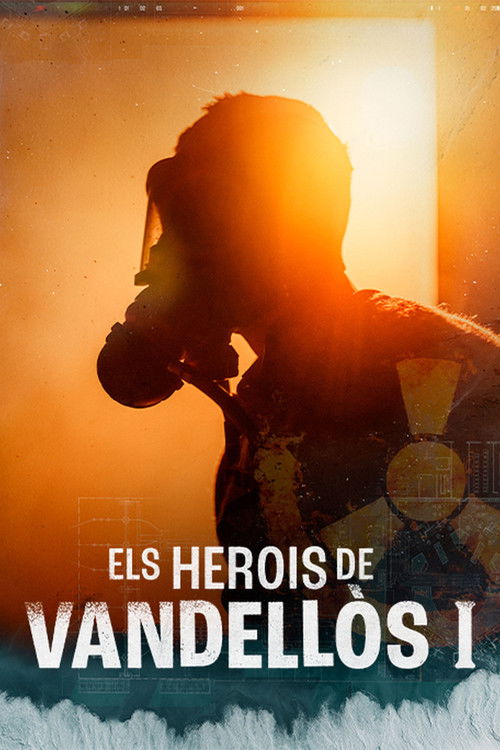 Els herois de Vandellòs I poster