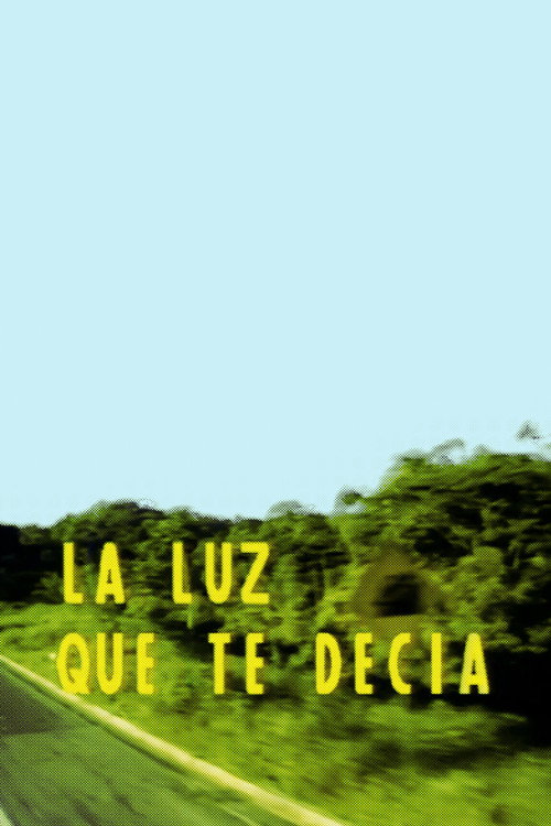 Movie poster for La luz que te decía (1986)