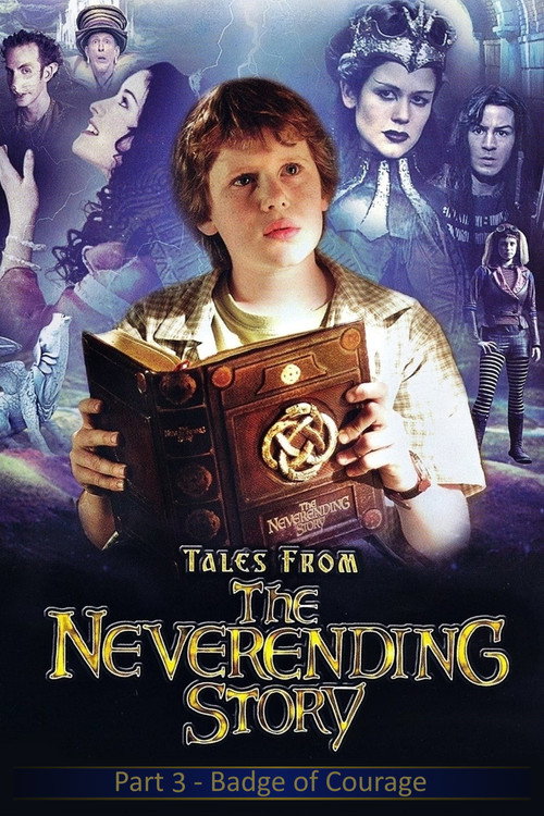 Movie poster for Tales from the Neverending Story: Badge of Courage (2003)