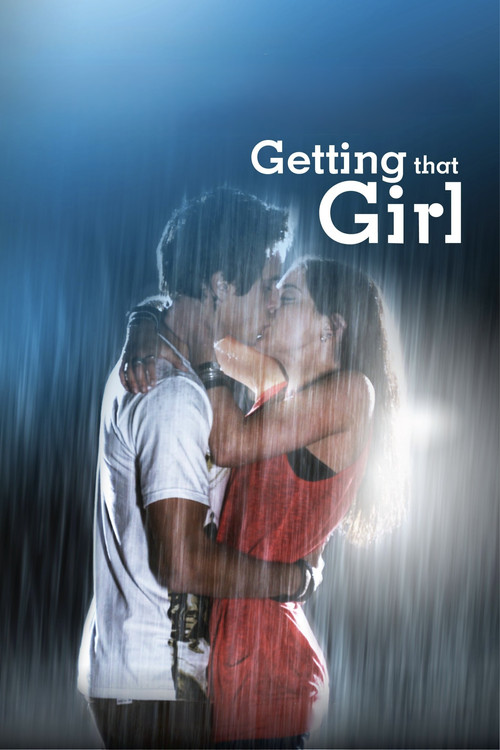 Movie poster for Getting That Girl (2011)