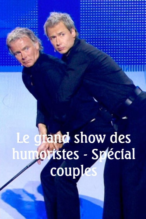 Movie poster for Le Grand Show des humoristes - Spécial couples (2021)