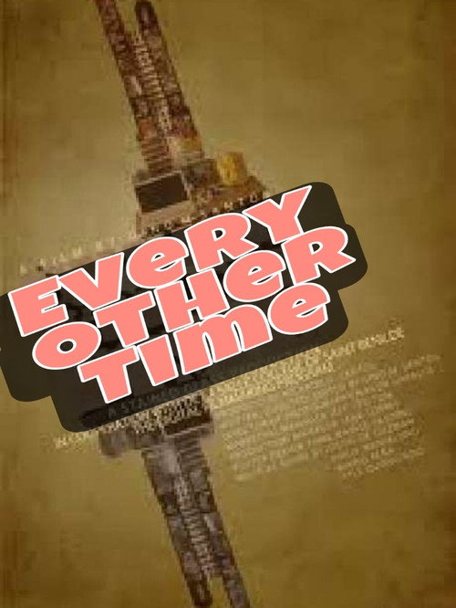 Movie poster for Every Other Time (2011)