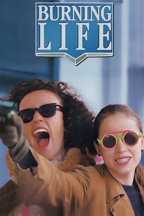 Movie poster for Burning Life (1994)