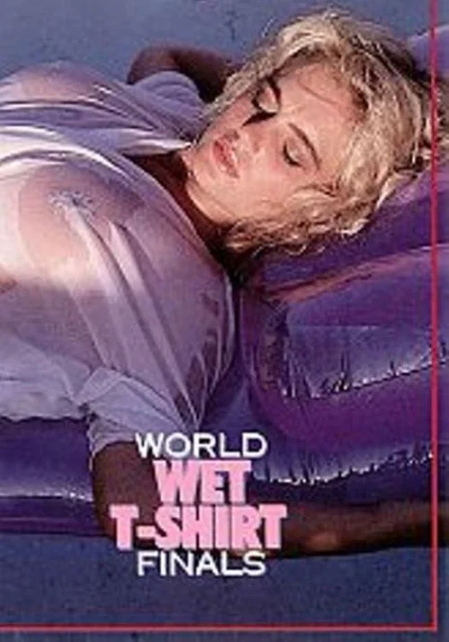Movie poster for World Wet T-Shirt Finals (1988)