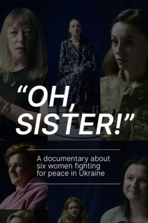 Movie poster for Oh, Sister! (2022)