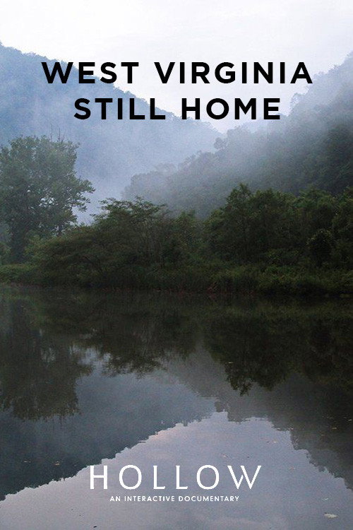 Movie poster for West Virginia, Still Home (2013)