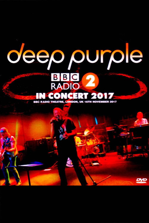 Movie poster for Deep Purple - Radio 2 In Concert (2017)